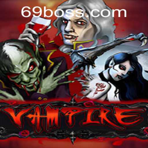 Descubra o Mundo do Jogo 'Vampire' e Sua Interação com 69B.COM
